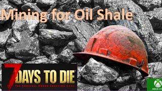 Ep 2 Turning Oil Shale into Gas Seven Days to Die Xbox One playstation  ps4 console