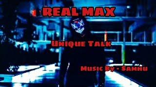 Real Max - Unique Talk || Prod. Samhu || Lyrical Video || Latest Rap Songs 2024