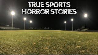 1 Hour of True Sports Horror Stories