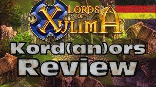 Lords of Xulima - Review / Fazit [DE] by Kordanor