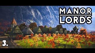 Building An Epic City On A Hill In Manor Lords - Episode 3