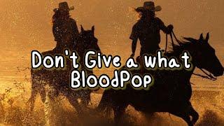 Don’t Give a What || BloodPop || ITZY || Official OST