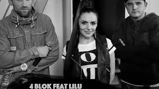 4 Blok ft Lilu-Не відпускай