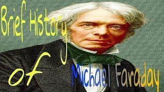 Brief History of Michael Faraday ## By Magna Vitae