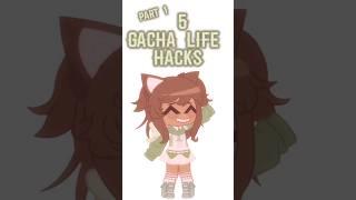 Part 1| 5 Gacha Life hacks| Part 2 soon |#edit #oc #gacha