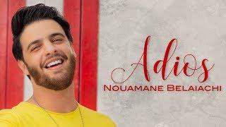 Nouaman Belaiachi - Adios (EXCLUSIVE Music Video) | (نعمان بلعياشي - اديوس (فيديو كليب حصري