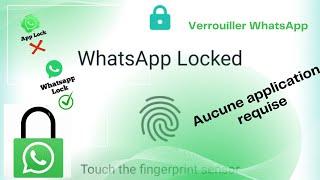 Comment verrouiller WhatsApp sans aucune application | Verrouillage WhatsApp