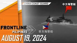 FRONTLINE PILIPINAS LIVESTREAM | August 19, 2024