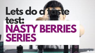 Nasty Berries review (Stargazing, Sicko Blue & Broski Bery)