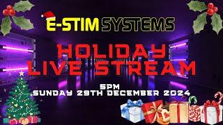 E-Stim Livestream :Christmas Special