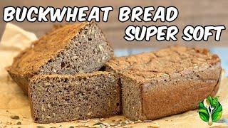 Ultimate homemade super soft buckwheat bread (gluten-free) | Quick and easy vegan recipe