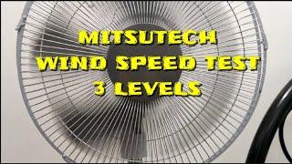 FAN WIND SPEED TEST. MITSUTECH. EUREKA. 3 LEVEL WIND SPEED TEST. ELECTRIC FAN SPEED TEST.