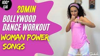 REWIND: 20 minute Woman Power Bollywood Dance Workout with Sabah | 200-450cal | Weight Loss*