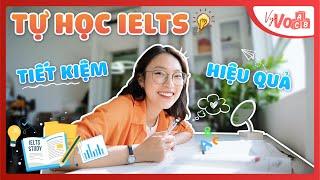 Cách tự học IELTS Tiết Kiệm và Cực Hiệu Quả | VyVocab Ep.109