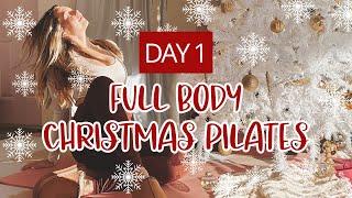 DAY 1 - 12 Days of Pilates Challenge // 30MIN Full Body Christmas Pilates // Callie Jardine Gualy