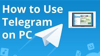 step by step How to use Telegram on PC