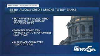 Bill would allow credit unions to buy banks in Colorado