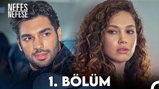 Nefes Nefese 1. Bölüm (FULL HD)