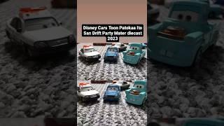 Disney Cars Toon Patokaa Ito San Drift Party Mater diecast  2023 #disneycars