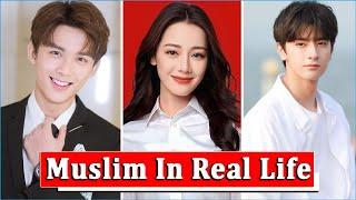 Top 15 C-Drama Actor Who Are Muslims In Real Life || Dilraba Dilmurat || Leo Wu || Gulnazar