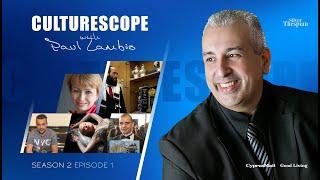 CULTURESCOPE S2 E1 (Hosted by Paul Lambis)