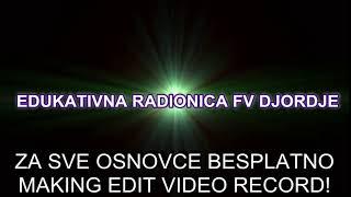 Za sve osnovce besplatna video montaža filma!