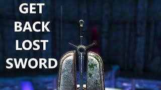 How To Get Back The Sword Of Naa If Lost In Blade & Sorcery