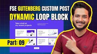 09. How to Create Custom Post type and display dynamic content using Gutenberg Loop builder