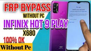 Infinix Hot 9 Play (X680) FRP Bypass Without PC | Tested on Android 10