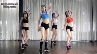 Bài tập Aerobic số 1 giúp eo thon dáng chuẩn full HD 30p| Liên hệ mua nhạc nhảy Aerobic 0906575331