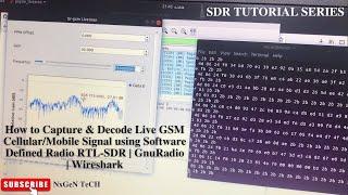 How to Capture & Decode Live GSM Cellular/Mobile Signal using  RTL-SDR | GnuRadio | Wireshark