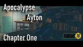 Fallout 76 - Apocalypse Ayton #1 (Roleplay/Gameplay)