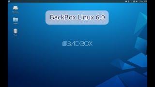 BackBox Linux 6.0 Preview