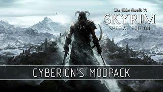 Skyrim SE - Гайд по установке модов (Cyberion's Modpack)