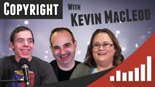  Copyright Basics with Kevin MacLeod of Incompetech - Social Blade Livecast