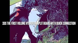 20S Hydrofoil Split Volume Board - design story