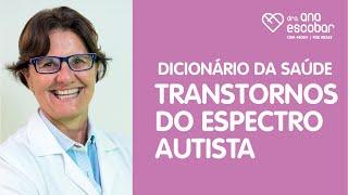 Transtornos do Espectro Autista