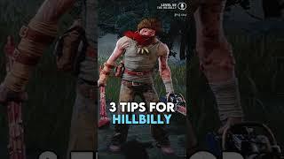 3 Tips for HILLBILLY