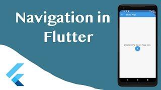 Flutter Navigation Tutorial | Navigator, Push, Pop & Route in Flutter