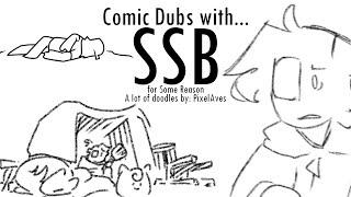 Comic Dubs with SSB for Some Reason