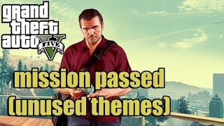 Unused "Mission Passed" Themes from GTA V