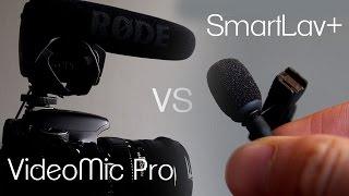 Rode VideoMic Pro vs SmartLav+ Sound Quality Comparison