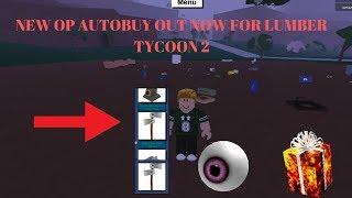 NEW OP AUTOBUY SCRIPT FOR LUMBER TYCOON 2 (BLOOD AUTOBUY FOR ROBLOX)