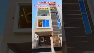 3bhk individual house for sale in Pallavaram ️-9566031566 #shorts #short #shortvideo #housesale