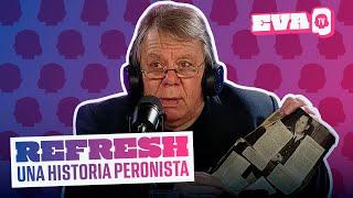 El casamiento de Perón y Evita | Refresh, una historia peronista en EVA TV