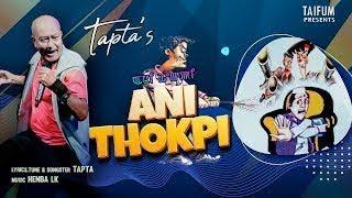 ANITHOKPI || TAPTA