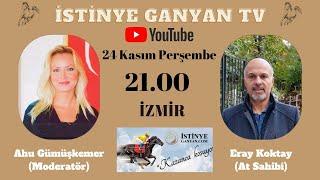 25 Kasım İzmir Koşu Bülteni / Konuk : Eray Koktay