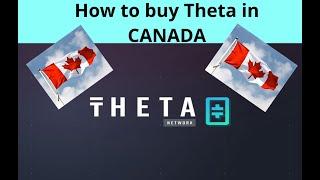 How to Buy Theta in Canada (one of the ways)