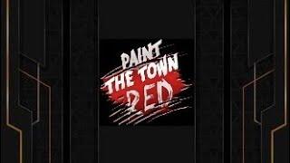 Paint the Town Red #1