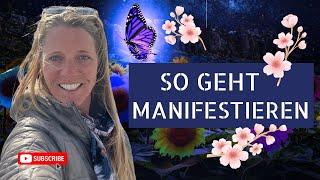 So geht Manifestieren by Sarah Missiaen Freemind Coaching